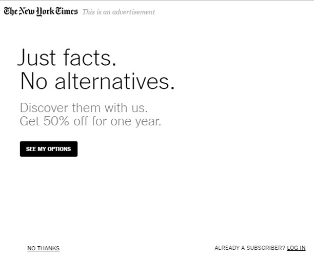 Just Facts No Alternatives - تبلیغ خلاقانه نیویورک تایمز
